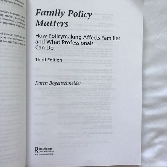 Family Policy Matters Bogenschneider Third Edition 978-0-415-84447 Policymaking - Picture 3 of 8